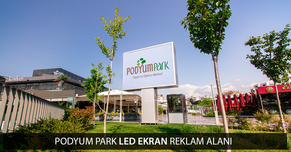Podyumpark Led Ekran Reklam Alanı